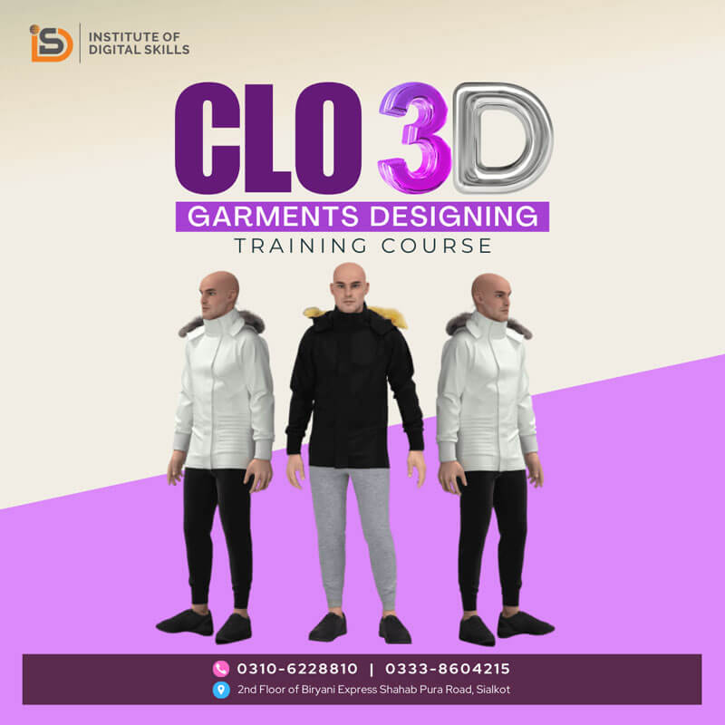 CLO 3D Garments Designing Course in Sialkot