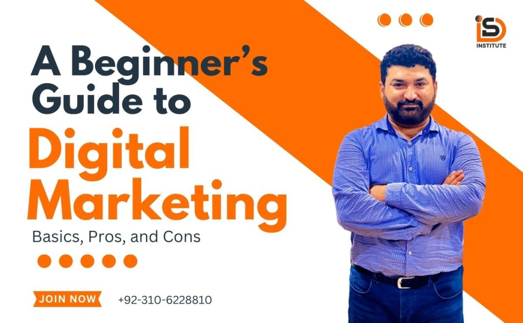 A Beginner’s Guide to Digital Marketing