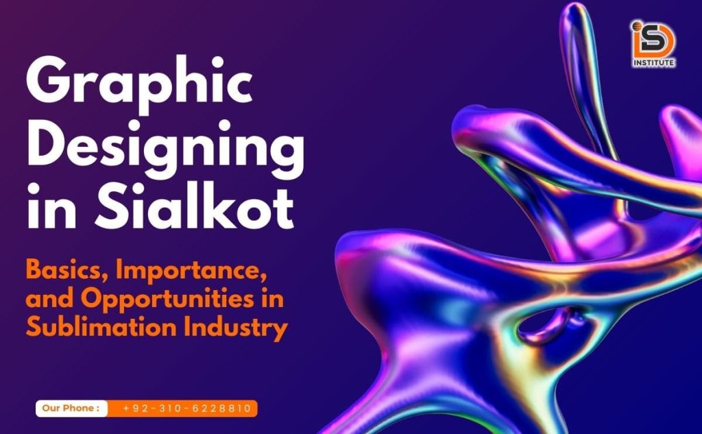 Graphic Designing in Sialkot