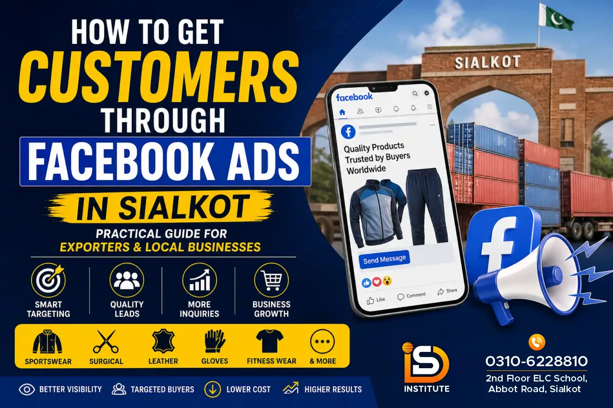 How to Get Customers Through Facebook Ads in Sialkot