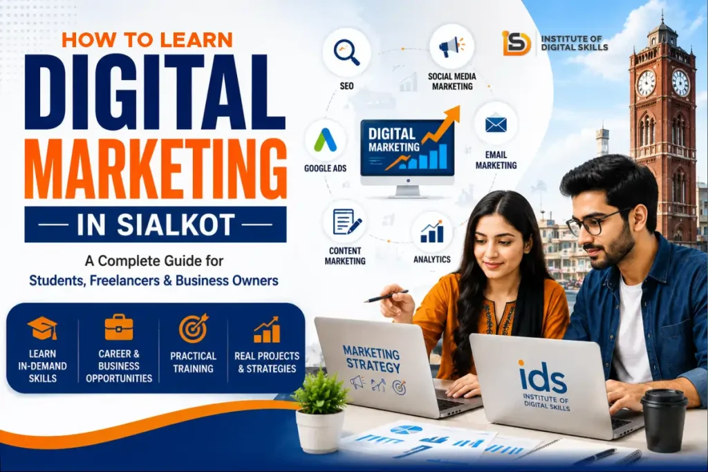 How to Learn Digital Marketing in Sialkot