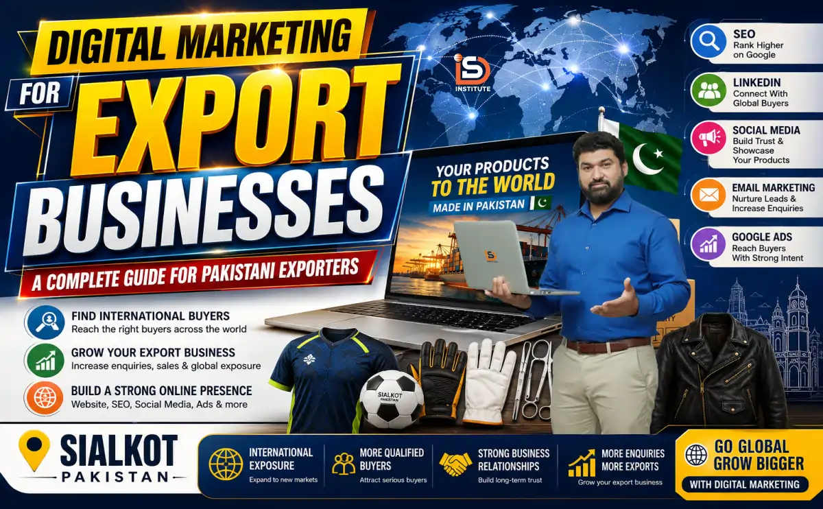 Digital Marketing for Export Businesses in Pakistan