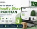 how to start shopify store in pakistan